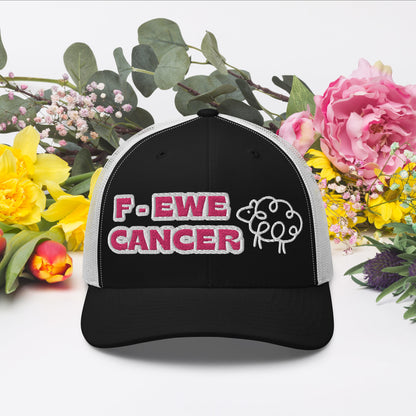 F-EWE CANCER Trucker Cap