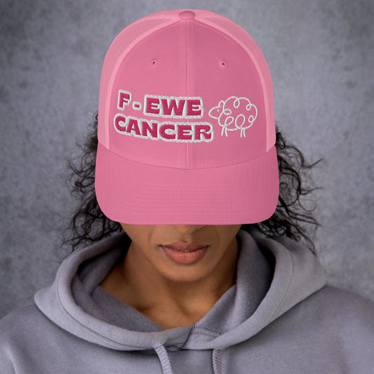 F-EWE CANCER Trucker Cap