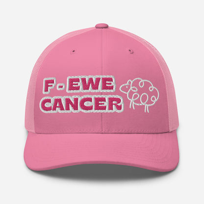 F-EWE BREAST CANCER Trucker Cap (PINK plus more colors)